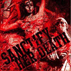 Sanctify Her Death : Lacerations
